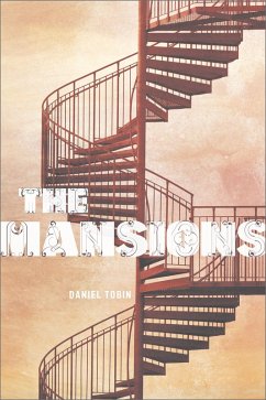Mansions (eBook, ePUB) - Daniel Tobin, Tobin