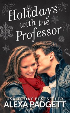 Holidays with the Professor (eBook, ePUB) - Padgett, Alexa
