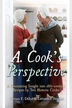 A. Cook's Perspective (eBook, ePUB) - Clarissa F. Dillon, Dillon; Deborah J. Peterson, Peterson