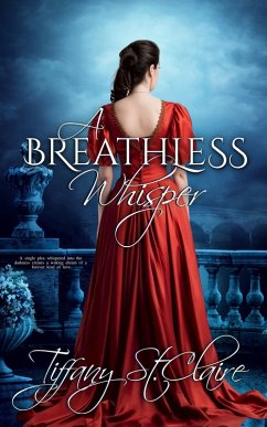 A Breathless Whisper (The Whisper Series, #4) (eBook, ePUB) - St. Claire, Tiffany