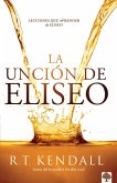 La uncion de Eliseo (eBook, ePUB)