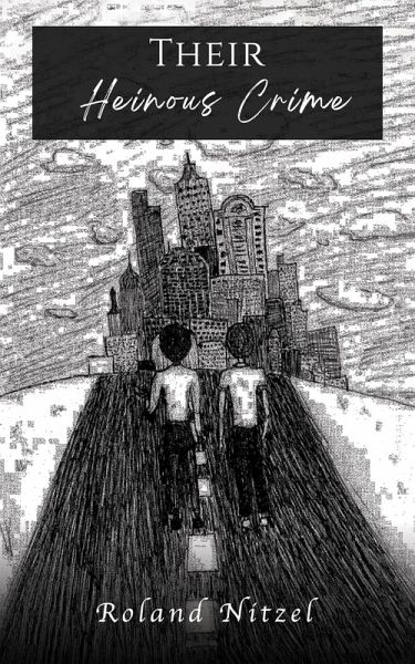 Their Heinous Crime (eBook, ePUB)