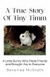 True Story Of Tiny Timm (eBook, ePUB) - Bild 1