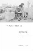Steady Diet of Nothing (eBook, ePUB)