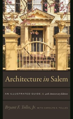 Architecture in Salem (eBook, PDF) - Bryant F. Tolles, Jr.