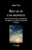 Recit de vie d'un architecte (eBook, ePUB)