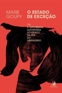 Cover O estado de exceção: ou a impotência autoritária do Estado na era do liberalismo (eBook, ePUB)