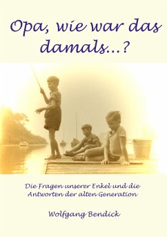 Cover Opa, wie war das damals (eBook, ePUB)