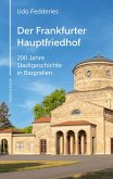 Der Frankfurter Hauptfriedhof (eBook, ePUB)