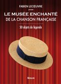 Le musee enchante de la chanson francaise (eBook, ePUB)