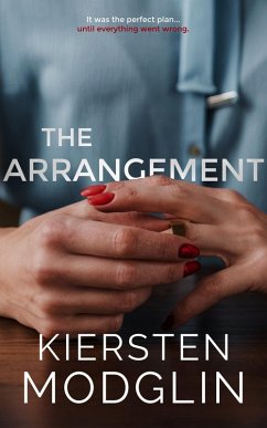 The Arrangement (Arrangement Novels, #1) (eBook, ePUB) - Modglin, Kiersten