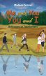 Me and You - You and I (eBook, ePUB) - Bild 1