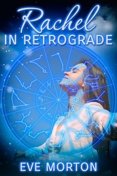 Rachel in Retrograde (eBook, ePUB) - Morton, Eve