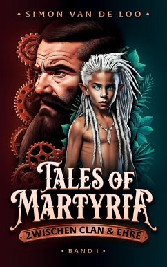 Tales of Martyria - van de Loo, Simon
