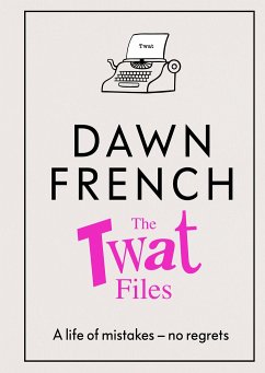 The Twat Files - French, Dawn