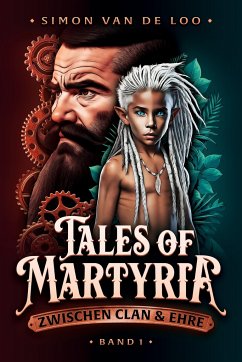 Tales of Martyria - van de Loo, Simon