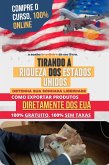 Tirando a Riqueza dos Estados Unidos (1, #1) (eBook, ePUB) Tirando a Riqueza dos Estados Unidos (1, #1) (eBook, ePUB)