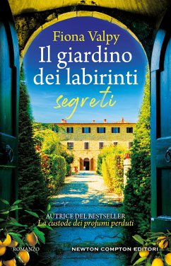 Il giardino dei labirinti segreti (eBook, ePUB) - Valpy, Fiona