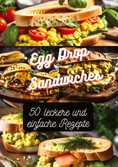 Egg Drop Sandwiches - Kluge, Diana