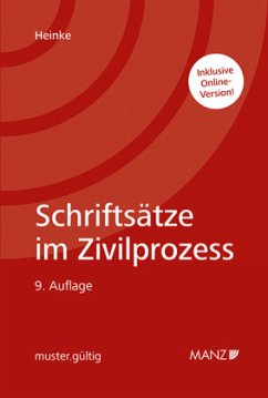 Schriftsätze im Zivilprozess - Heinke, Eric