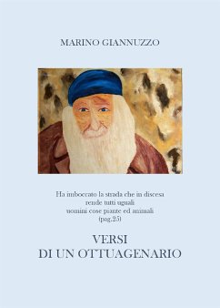 Versi di un ottuagenario (eBook, ePUB) - Giannuzzo, Marino