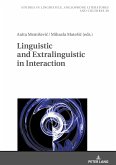 Linguistic and Extralinguistic in Interaction