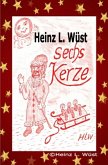 Sechs Kerze