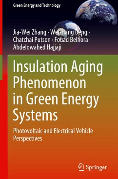 Insulation Aging Phenomenon in Green Energy Systems - Zhang, Jia-wei;Deng, Wei-Hang;Putson, Chatchai