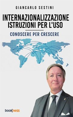 Internazionalizzazione: istruzioni per l’uso (eBook, ePUB) - Sestini, Giancarlo