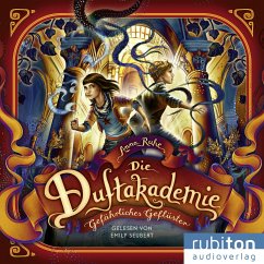 Gefährliches Geflüster / Die Duftakademie Bd.2 (Audio-CD) - Ruhe, Anna