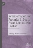 Representations of Precarity in South Asian Literature in English