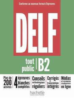DELF tout public B2 - Conforme au nouveau format d'épreuves - Mous, Nelly;Megre, Bruno;Biras, Pascal