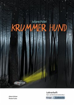 Krummer Hund - Juliane Pickel - Lehrerheft - M-Niveau - Fuchs, Florian;Krämer, Alena