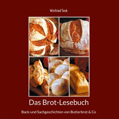 Das Brot-Lesebuch - Teck, Winfried