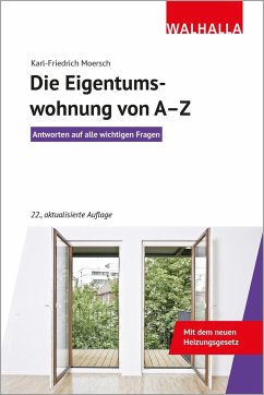 Die Eigentumswohnung von A-Z - Moersch, Karl-Friedrich