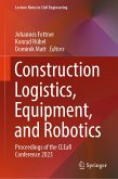 Construction Logistics, Equipment, and Robotics (eBook, PDF)