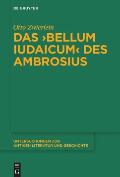 Das >Bellum Iudaicum< des Ambrosius - Zwierlein, Otto