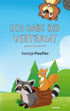 Ich habe dir vertraut - Paufler, Svenja