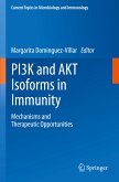 PI3K and AKT Isoforms in Immunity