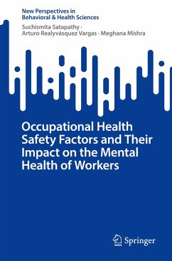 Occupational Health Safety Factors and Their Impact on the Mental Health of Workers - Satapathy, Suchismita;Realyvásquez Vargas, Arturo;Mishra, Meghana