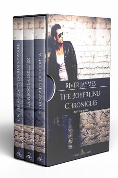 The Boyfriend Chronicles - Serie completa (eBook, ePUB) - Jaymes, River