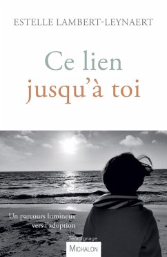 Cover Ce lien jusqu'a toi (eBook, ePUB)