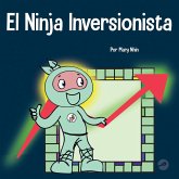 El Ninja Inversionista El Ninja Inversionista