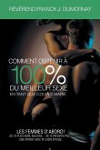 Comment Obtenir À 100% Du Meilleur Sexe En Tant Que Couple Marié