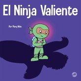 El Ninja Valiente El Ninja Valiente