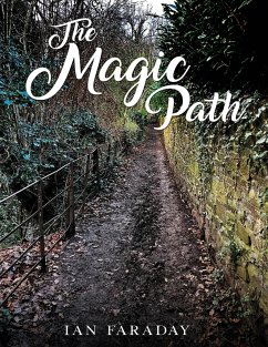 The Magic Path - Faraday, Ian