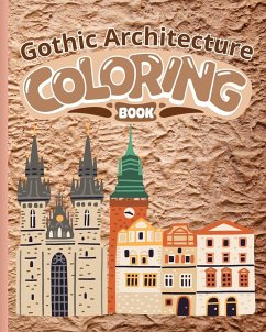 Gothic Architecture Coloring Book - Nguyen, Thy