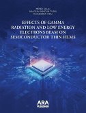 Effects of Gamma Radiation and Low Energy Electrons Beam on Semiconductor Thin Films