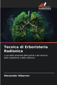 Tecnica di Erboristeria Radionica - Albarrán, Alexander