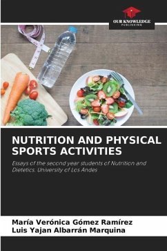 NUTRITION AND PHYSICAL SPORTS ACTIVITIES - Gómez Ramírez, María Verónica;Albarrán Marquina, Luis Yaján